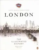 Londres: La historia ilustrada - London: The Illustrated History