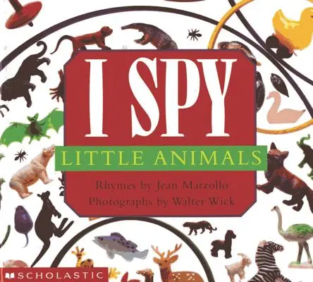 Veo Veo Animalitos: Un libro de adivinanzas - I Spy Little Animals: A Book of Picture Riddles