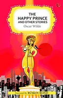 La princesa feliz y otros cuentos - The Happy Princess and Other Stories