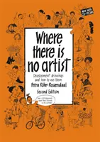 Where There is No Artist [Con 2 CDROM] (Donde no hay artista) - Where There is No Artist [With 2 CDROMs]