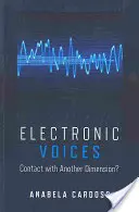 Voces electrónicas: Contacto com outra dimensão - Electronic Voices: Contact with Another Dimension