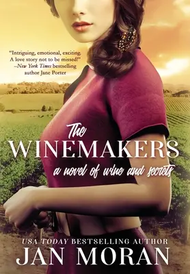 Los Enólogos: Una novela de vino y secretos - The Winemakers: A Novel of Wine and Secrets