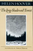 La larga sombra del bosque - Long-Shadowed Forest