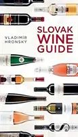 Guía del vino eslovaco - Slovak Wine Guide