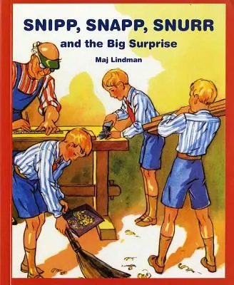 Snipp, Snapp, Snurr y la gran sorpresa - Snipp, Snapp, Snurr and the Big Surprise