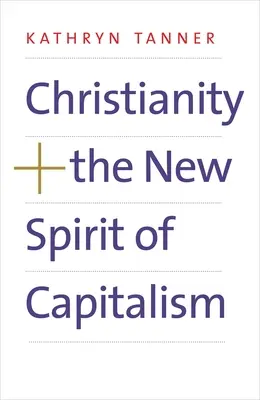 El cristianismo y el nuevo espíritu del capitalismo - Christianity and the New Spirit of Capitalism