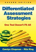 Estrategias de evaluación diferenciada: Una herramienta no sirve para todos - Differentiated Assessment Strategies: One Tool Doesn′t Fit All