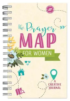 El mapa de oración para mujeres: Un diario creativo - The Prayer Map(r) for Women: A Creative Journal