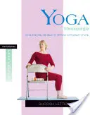 Yoga para la fibromialgia: Muévete, respira y relájate para mejorar tu calidad de vida - Yoga for Fibromyalgia: Move, Breathe, and Relax to Improve Your Quality of Life