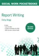 Redacción de informes para trabajadores sociales, 2ª edición - Report Writing for Social Workers, 2nd Edition
