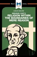 Un análisis de La religión dentro de los límites de la mera razón, de Immanuel Kant - An Analysis of Immanuel Kant's Religion Within the Boundaries of Mere Reason