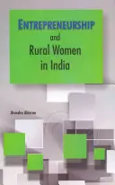 Emprendimiento y mujeres rurales en la India - Entrepreneurship and Rural Women in India