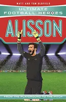 Alisson (Ultimate Football Heroes - la serie de fútbol nº 1) - ¡Colecciónalos todos! - Alisson (Ultimate Football Heroes - the No. 1 football series) - Collect them all!