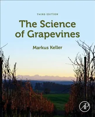 La ciencia de la vid - The Science of Grapevines