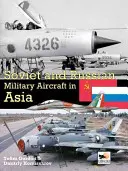 A/C Militar Soviético y Ruso Asia - Soviet & Russian Military A/C Asia