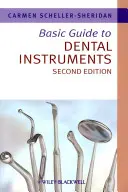 Guía básica de instrumental odontológico - Basic Guide to Dental Instruments
