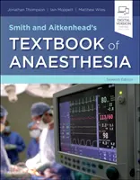 Libro de texto de anestesia de Smith y Aitkenhead - Smith and Aitkenhead's Textbook of Anaesthesia