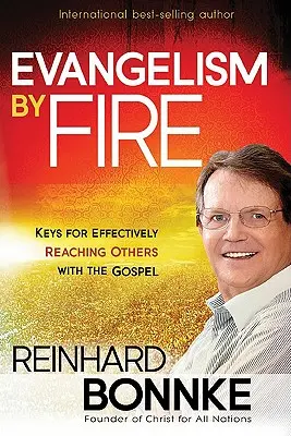 Evangelismo por el fuego - Evangelism by Fire