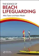 La ciencia del socorrismo en la playa - The Science of Beach Lifeguarding