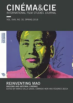 Reinventar a Mao: Maoísmos y cines nacionales - Reinventing Mao: Maoisms and National Cinemas