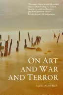 Sobre el arte, la guerra y el terror - On Art and War and Terror