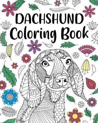 Libro para Colorear de Perro Salchicha - Dachshund Coloring Book