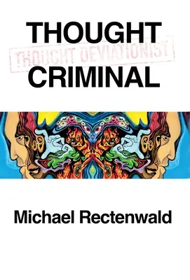 Pensamiento criminal - Thought Criminal