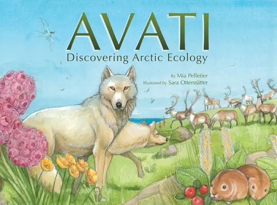 Avati: Descubrir la ecología del Ártico - Avati: Discovering Arctic Ecology