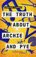 La verdad sobre Archie y Pye - Truth About Archie and Pye