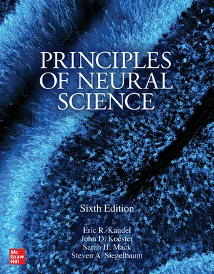 Principios de la ciencia neuronal - Principles of Neural Science