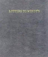 Cartas a Wendy's - Letters to Wendy's