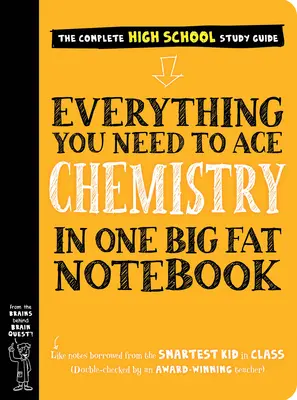 Todo lo que necesitas para dominar la química en un cuaderno enorme - Everything You Need to Ace Chemistry in One Big Fat Notebook