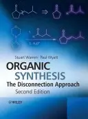 Síntesis orgánica: El enfoque de la desconexión - Organic Synthesis: The Disconnection Approach