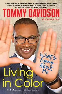 Living in Color: What's Funny about Me: Historias de in Living Color, la cultura pop y la escena de la comedia stand-up de los años 80 y 90 - Living in Color: What's Funny about Me: Stories from in Living Color, Pop Culture, and the Stand-Up Comedy Scene of the 80s & 90s