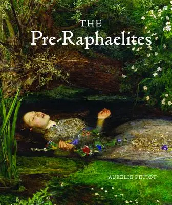 Los prerrafaelitas - The Pre-Raphaelites