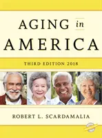 Envejecer en América 2018, tercera edición - Aging in America 2018, Third Edition