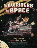 Lowriders en el espacio - Lowriders in Space