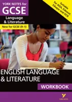 English Language and Literature Workbook: York Notes for GCSE