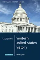 Dominio de la Historia Moderna de Estados Unidos - Mastering Modern United States History