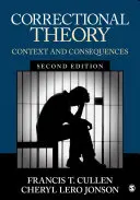 Teoría penitenciaria: Contexto y consecuencias - Correctional Theory: Context and Consequences