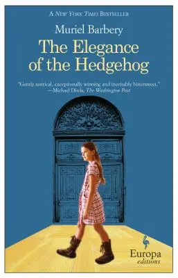 La elegancia del erizo - The Elegance of the Hedgehog