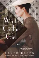 La chica de guante blanco - White Collar Girl