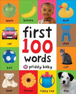Las 100 primeras palabras: Libro de cartón acolchado - First 100 Words: A Padded Board Book