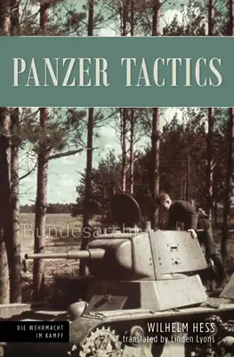 Tácticas Panzer: Operaciones de tanques en el Este, 1941-42 - Panzer Tactics: Tank Operations in the East, 1941-42