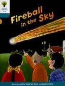 Oxford Reading Tree Biff, Chip and Kipper Stories Decode and Develop: Nivel 9: Bola de fuego en el cielo - Oxford Reading Tree Biff, Chip and Kipper Stories Decode and Develop: Level 9: Fireball in the Sky