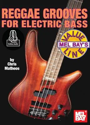 Reggae Grooves para bajo eléctrico - Reggae Grooves for Electric Bass