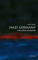 La Alemania nazi: Una breve introducción - Nazi Germany: A Very Short Introduction