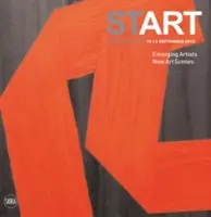 Inicio Artistas emergentes, nuevos escenarios artísticos - Start: Emerging Artists, New Art Scenes