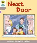 Oxford Reading Tree: Nivel 1+: Decode and Develop Next Door - Oxford Reading Tree: Level 1 More a Decode and Develop Next Door