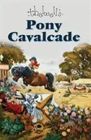 Cabalgata de ponis - Pony Cavalcade